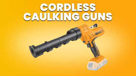 Cordless Caulking Guns